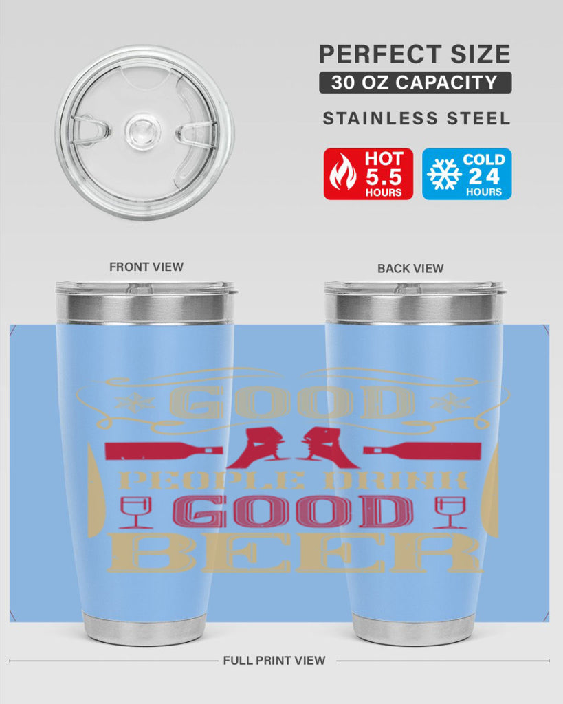good people drink good beer 54#- drinking- Tumbler
