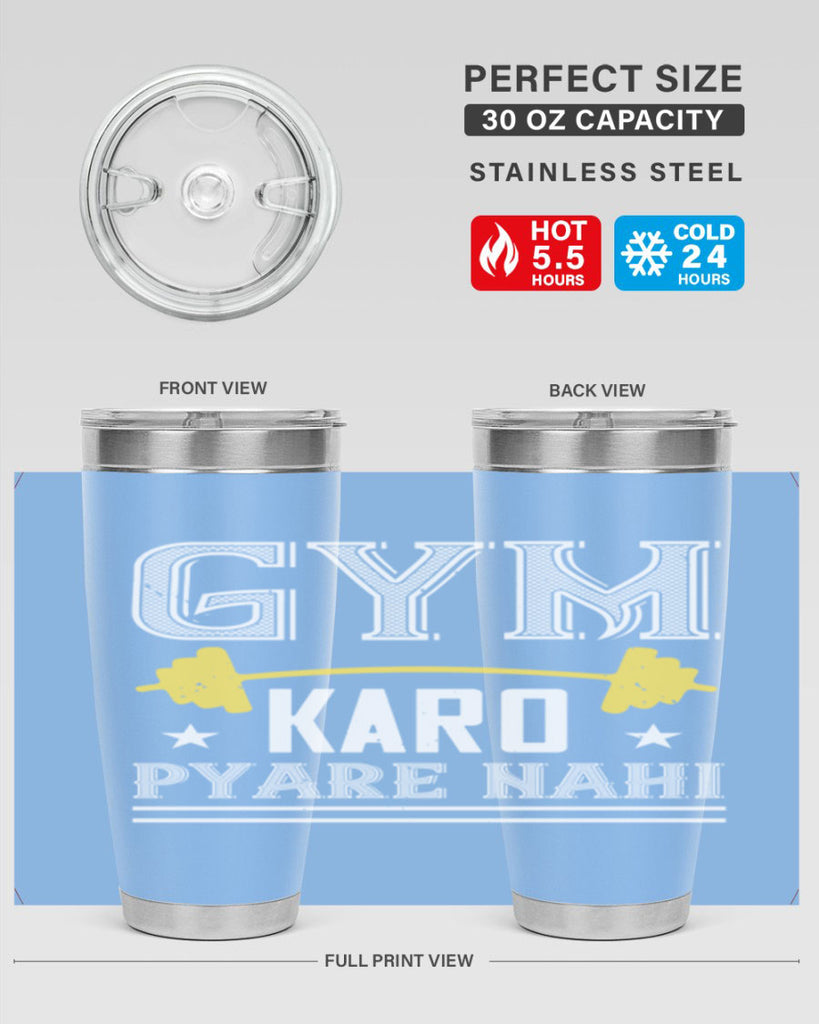 gym karo pare nahi 9#- gym- Tumbler