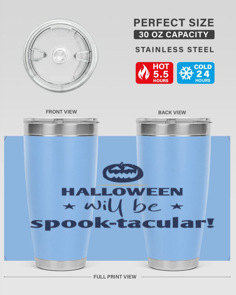 halloween will be spooktacular 156#- halloween- Tumbler