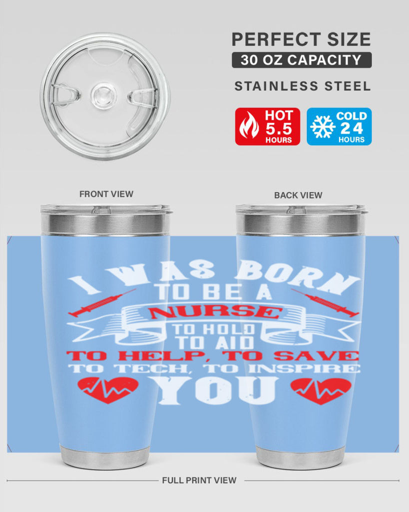 i was born to be a Style 314#- nurse- tumbler
