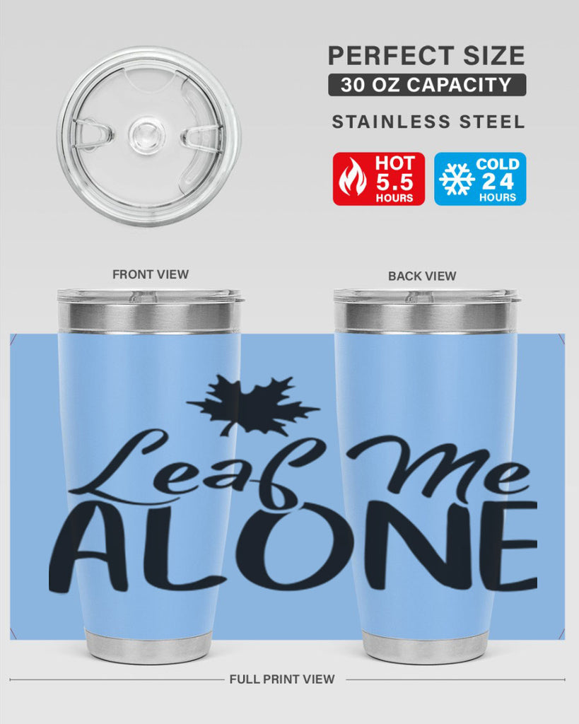 leaf me alone 386#- fall- Tumbler