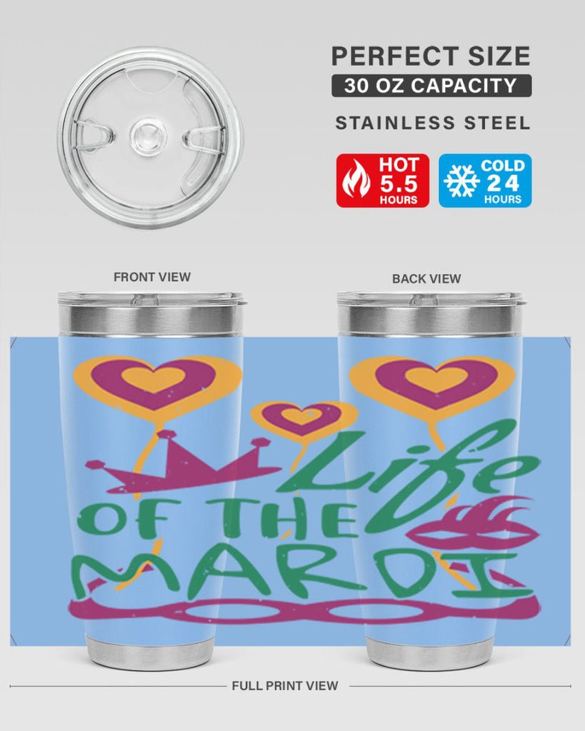 life of the mardi 49#- mardi gras- Tumbler