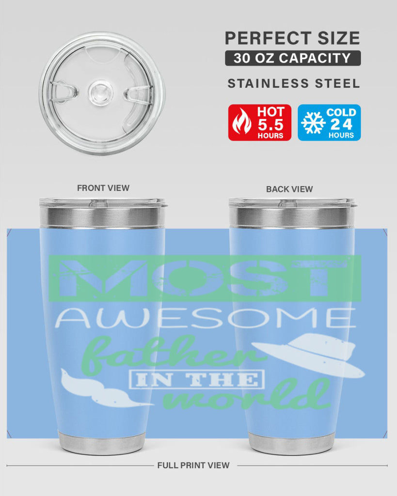 most awesome father 191#- fathers day- Tumbler
