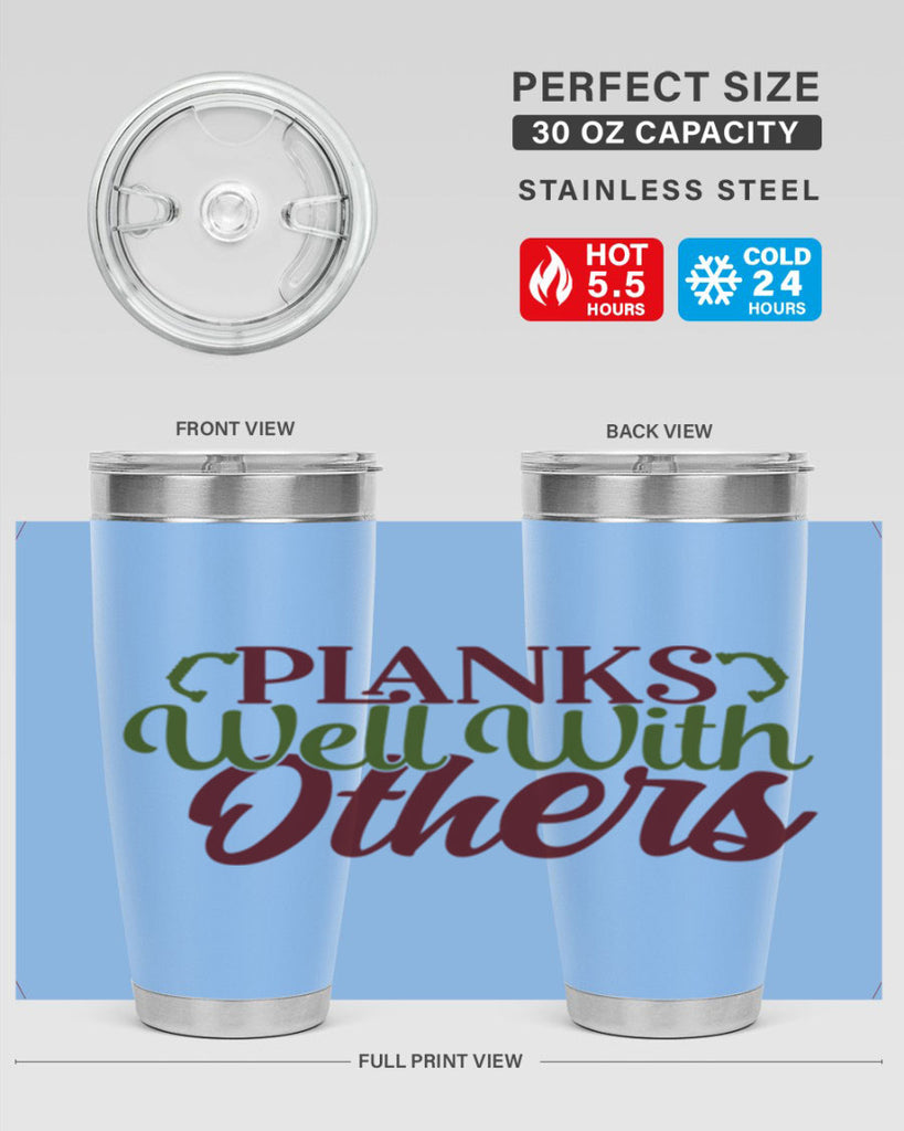 planks well with others 25#- gym- Tumbler