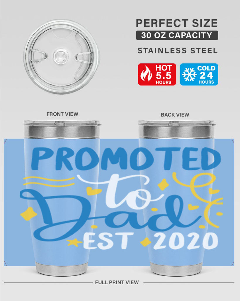 promoted to dad est 7#- fathers day- Tumbler