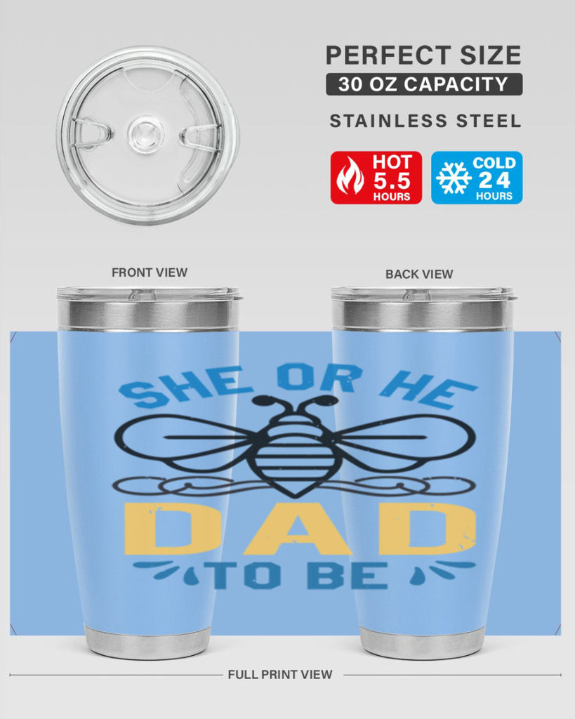 she or he dad to be Style 15#- baby shower- tumbler