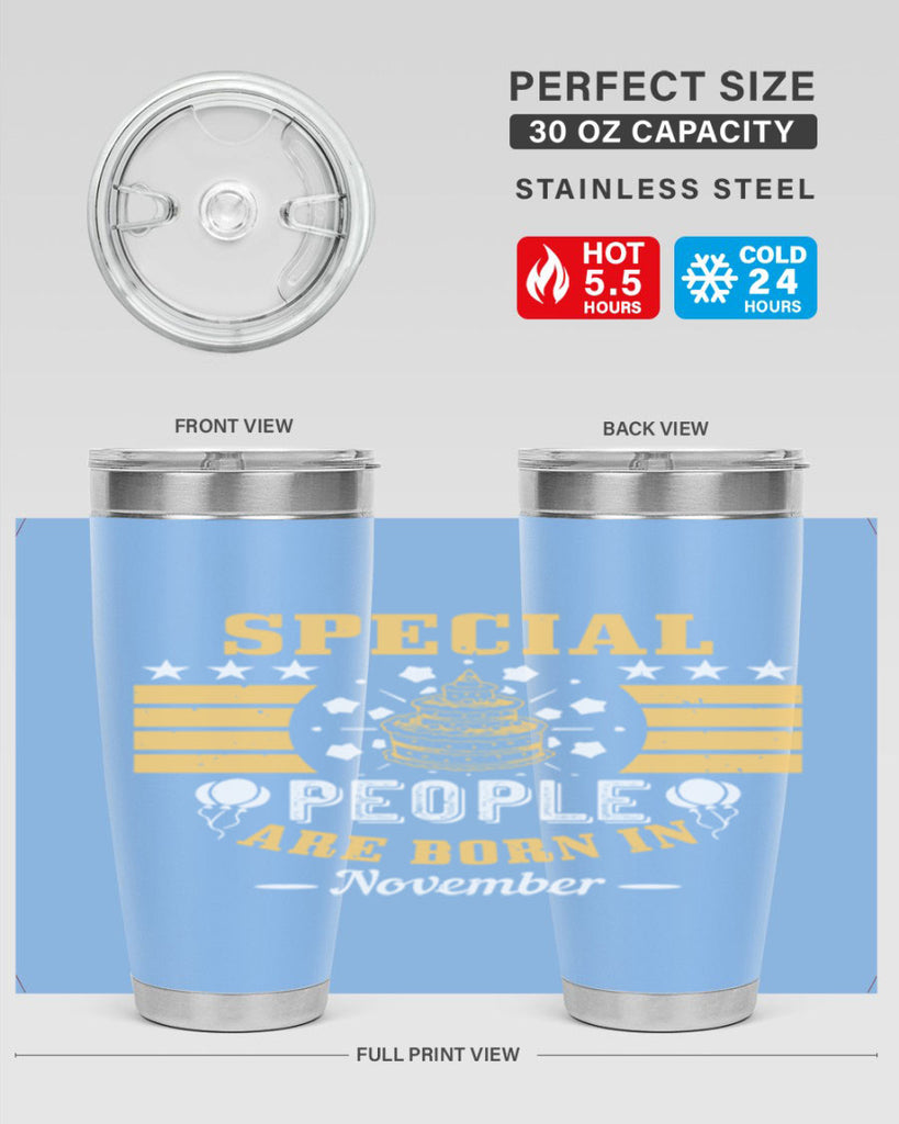 special people are born in november Style 38#- birthday- tumbler