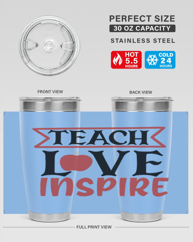 teach love inspre Style 147#- teacher- tumbler