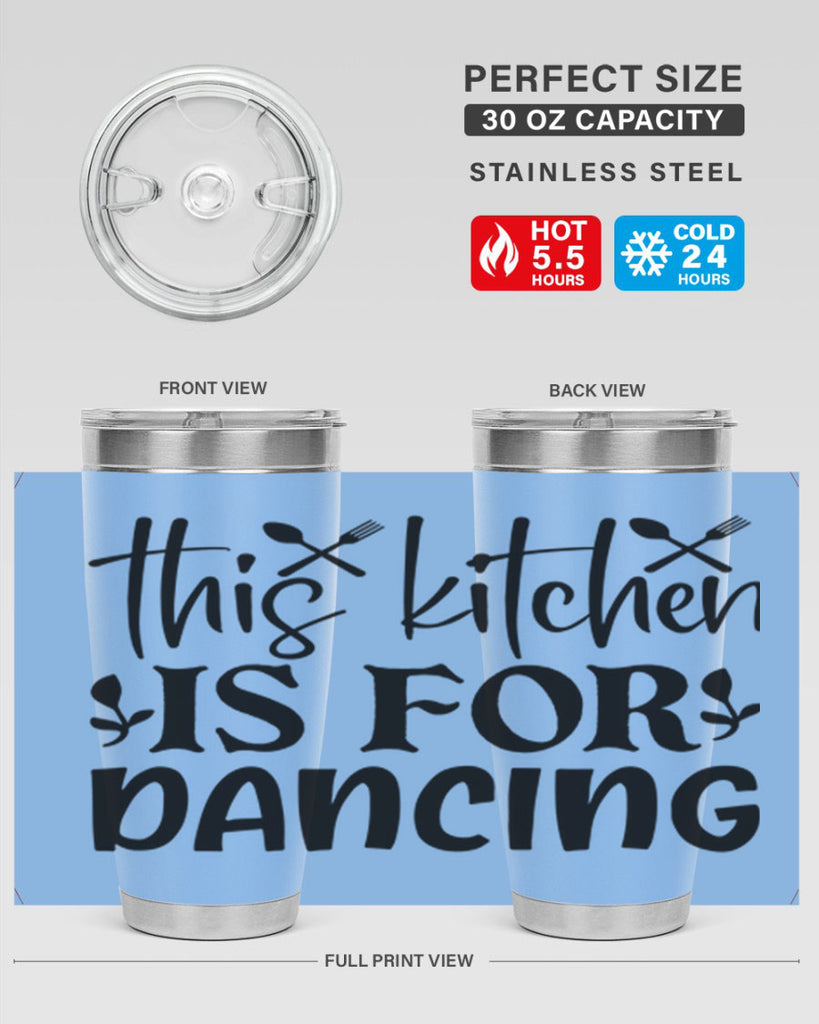 this kitchen is for dancing 75#- kitchen- Tumbler