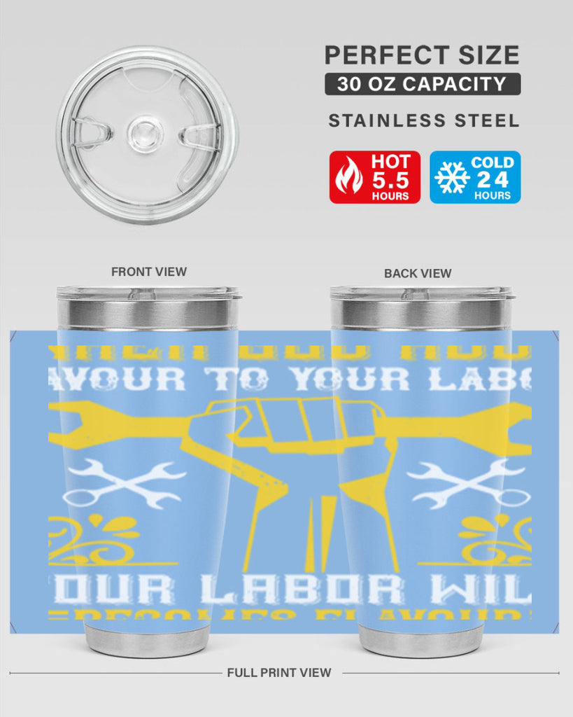 when god adds favour to your labor your labor will becomes flavour 49#- labor day- Tumbler