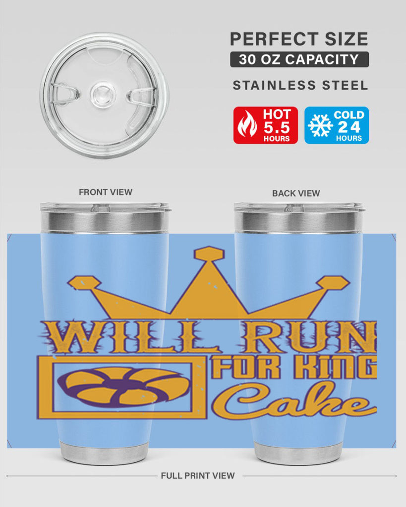will run for king cake 28#- mardi gras- Tumbler