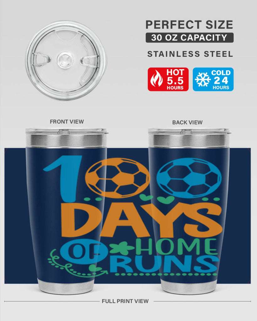 100 days of home runs 19#- 100 days of school- Tumbler