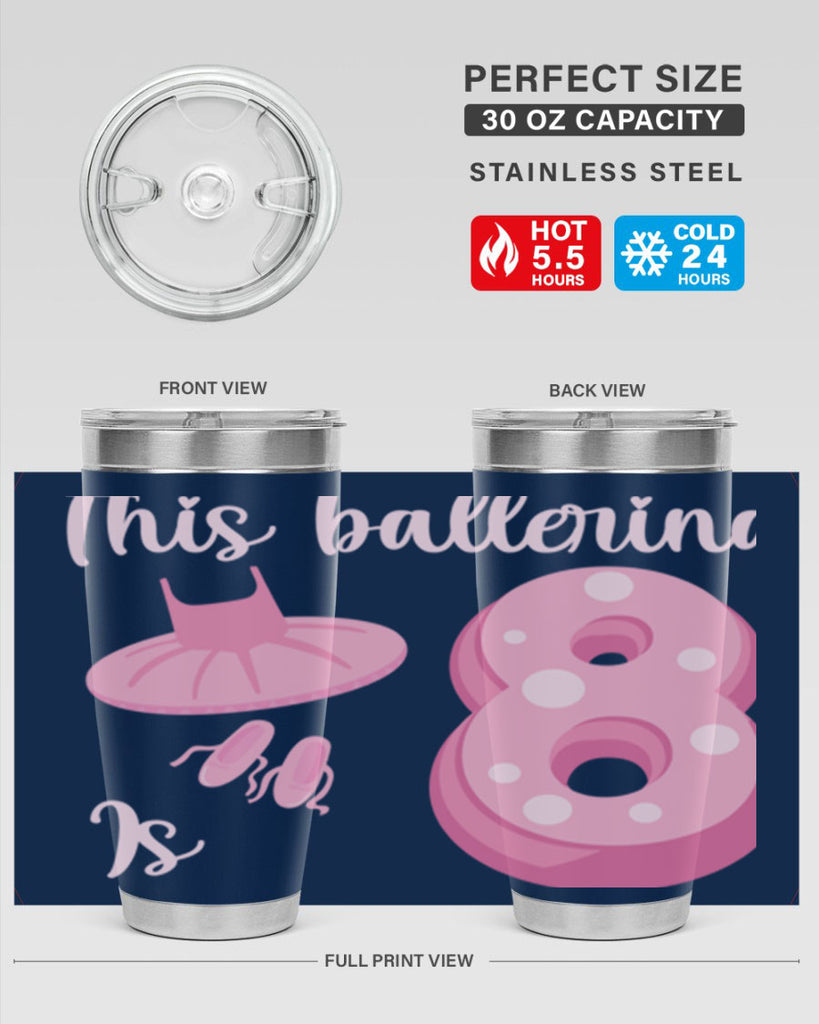 8th Birthday Ballet Dancer Ballerina 2#- ballet- Tumbler