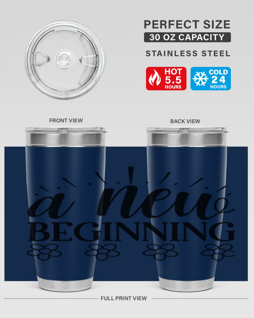 A new beginning  15#- spring- Tumbler