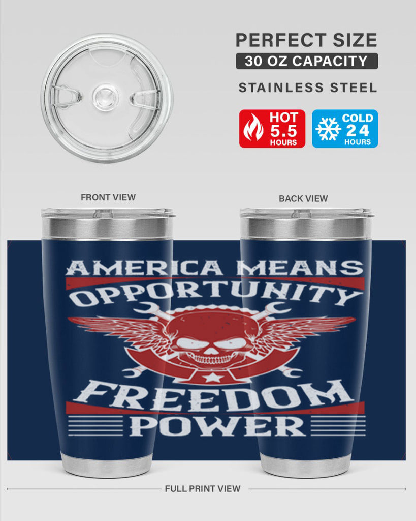 America means opportunity freedom power Style 85#- Fourt Of July- Tumbler