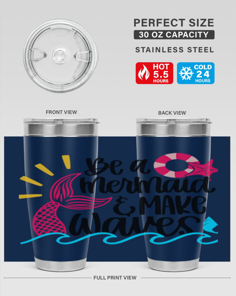 Be A Mermaid Make Waves Style 53#- summer- Tumbler