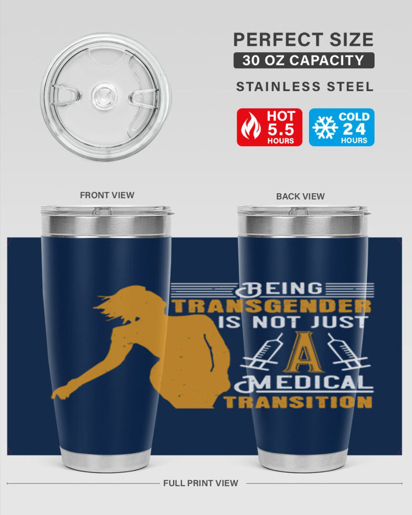 Being transgender is not just a medical transition Style 17#- medical- tumbler