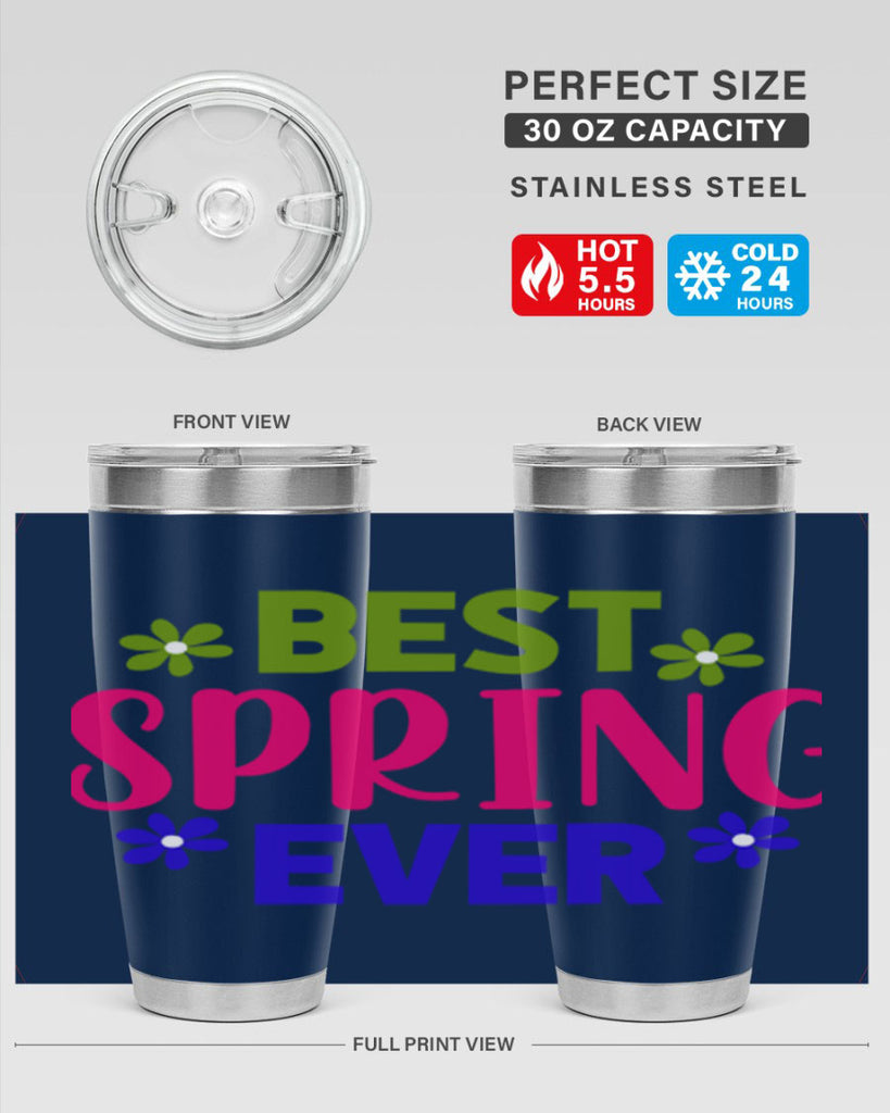 Best Spring Ever 34#- spring- Tumbler