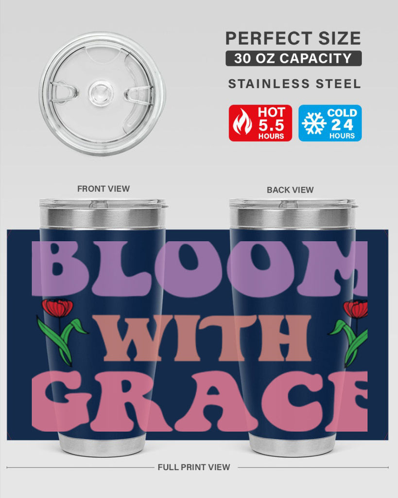 Bloom with Grace  90#- spring- Tumbler