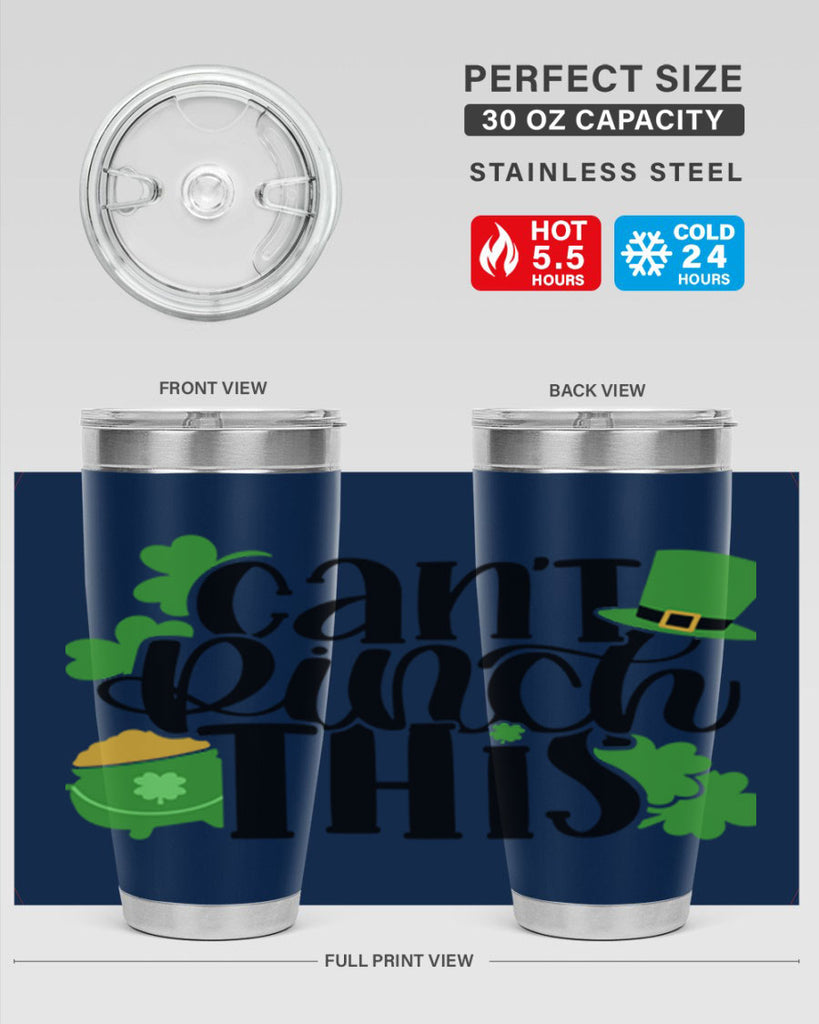 Cant Pinch This Style 103#- St Patricks Day- Tumbler