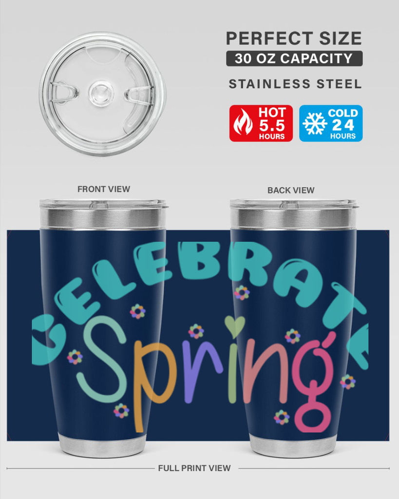 Celebrate Spring103#- spring- Tumbler