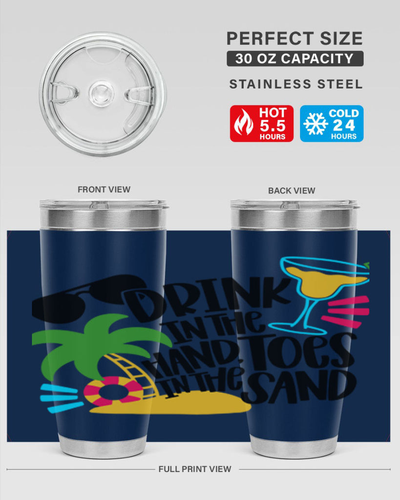 Drink In The Hand Toes In The Sand Style 48#- summer- Tumbler