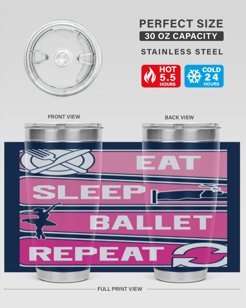 Eat Sleep Ballet Repeat Ballerino Ballet 38#- ballet- Tumbler