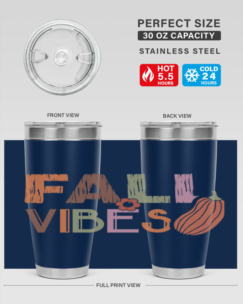 Fall Vibes 140#- fall- Tumbler