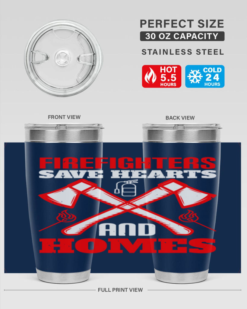 Firefighters save hearts and homes Style 72#- fire fighter- tumbler