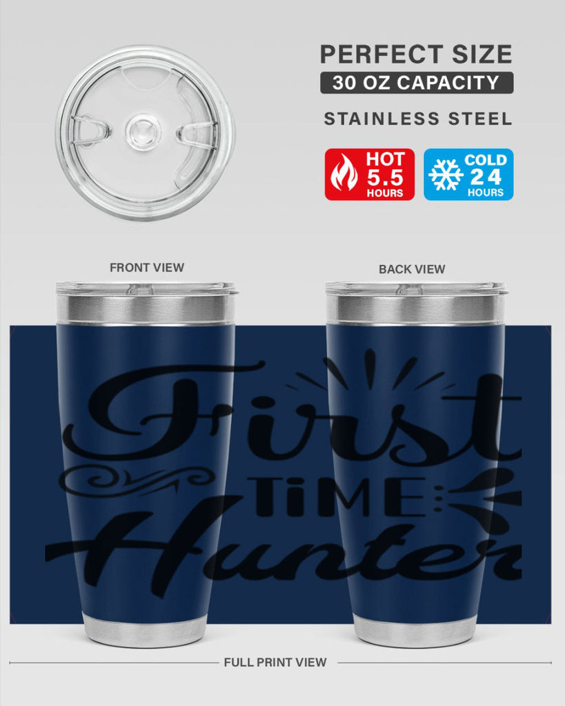 First Time Hunter  140#- spring- Tumbler