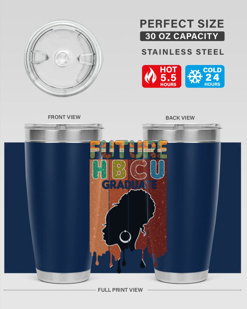 Future Hbcu Grad History Black Melanin 21#- Juneteenth- tumbler