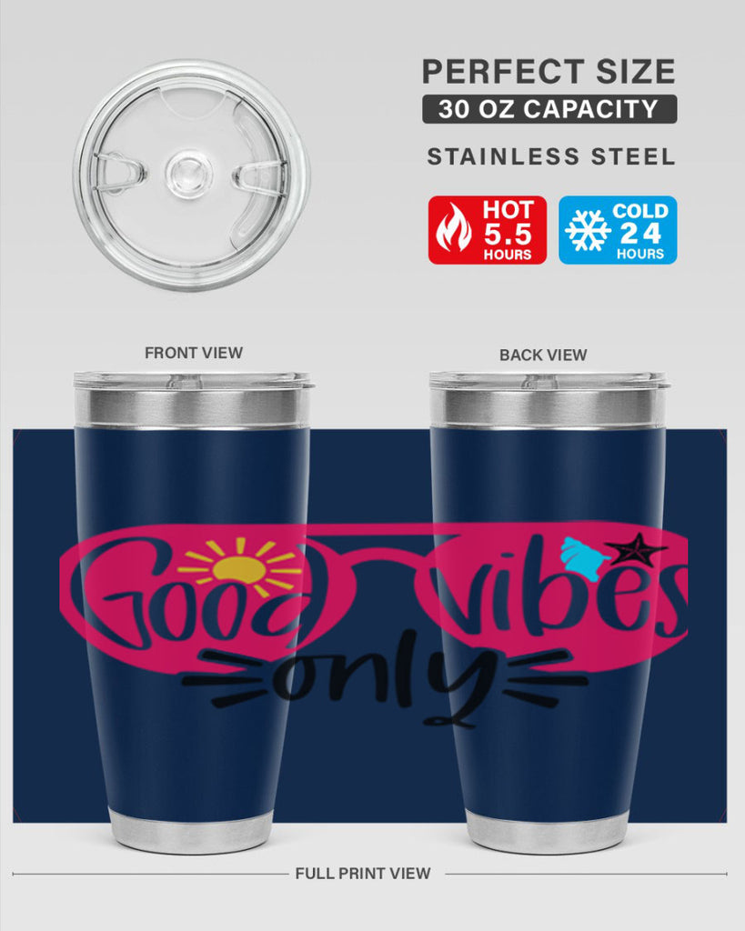 Good Vibes Only Style 42#- summer- Tumbler