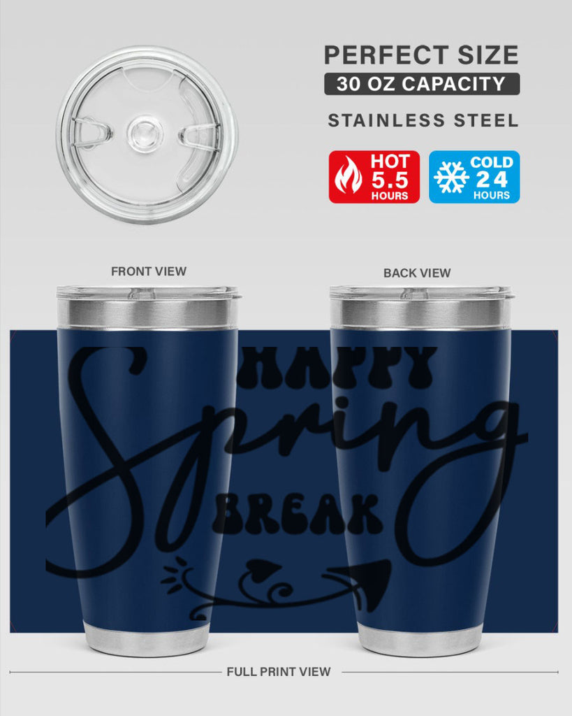 Happy Spring Break159#- spring- Tumbler