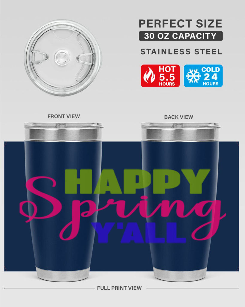 Happy Spring Y'all 168#- spring- Tumbler