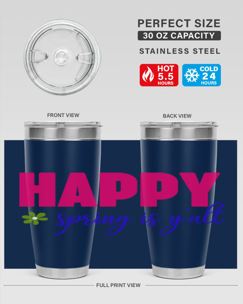Happy Spring is Y'all 160#- spring- Tumbler