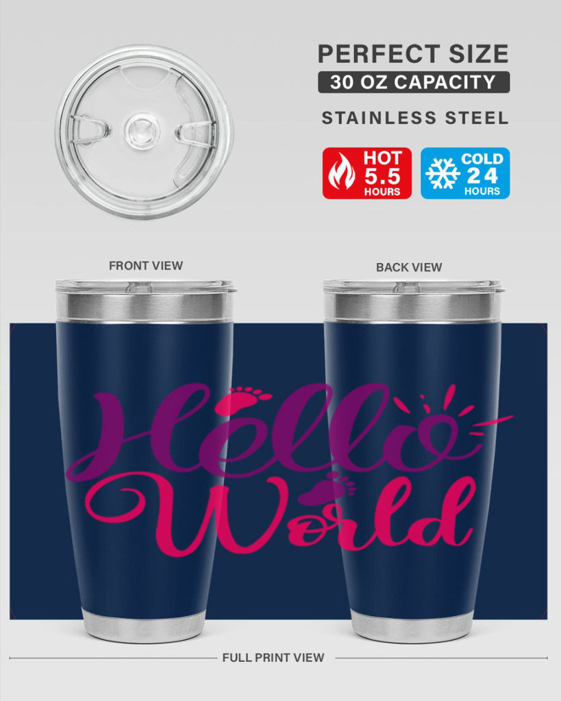 Hello World Style 260#- baby- tumbler