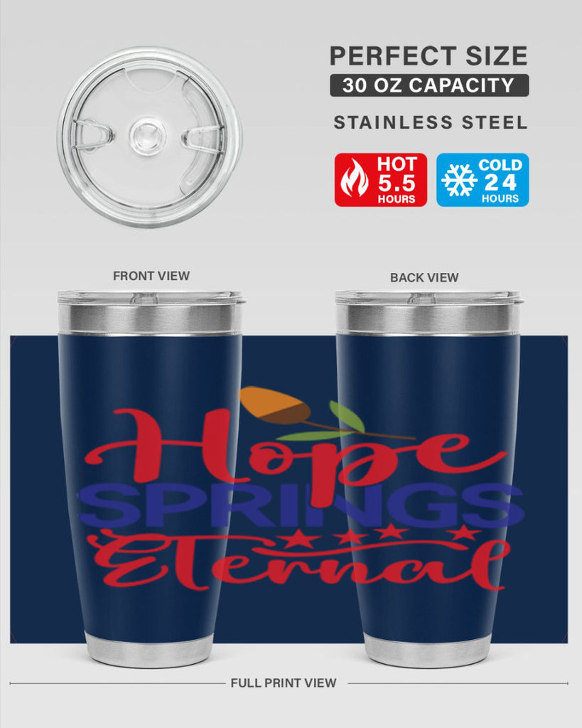 Hope Springs Eternal 258#- spring- Tumbler