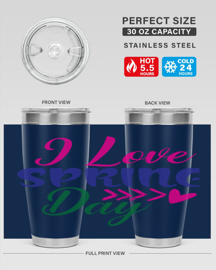 I Love Spring Day 264#- spring- Tumbler