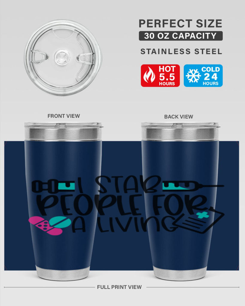 I Stab People For A Living Style Style 165#- nurse- tumbler
