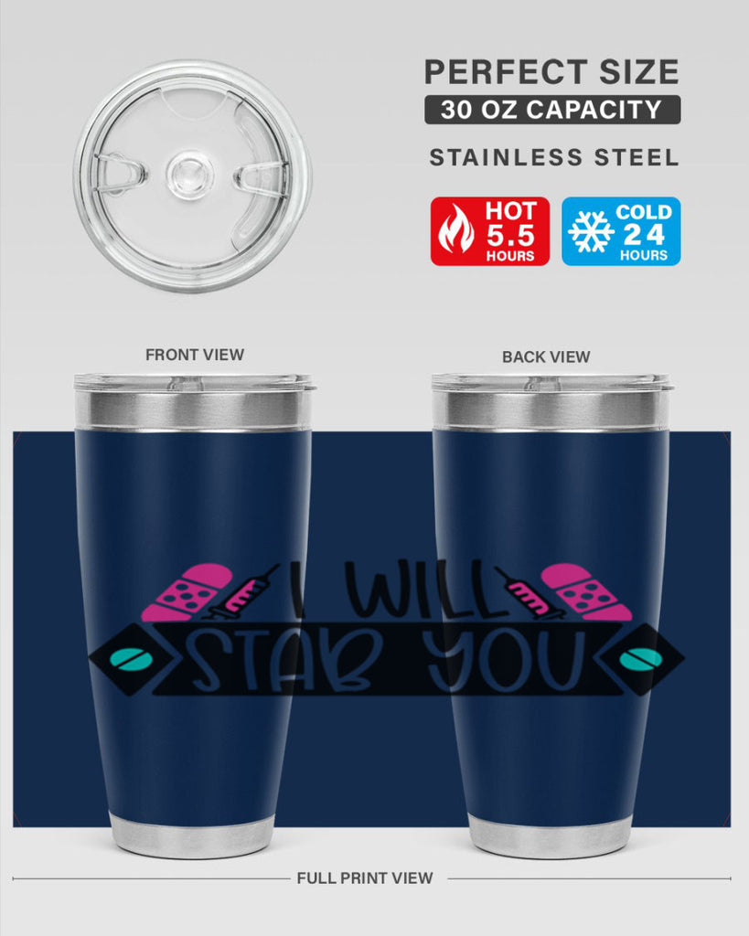 I Will Stab You Style Style 162#- nurse- tumbler