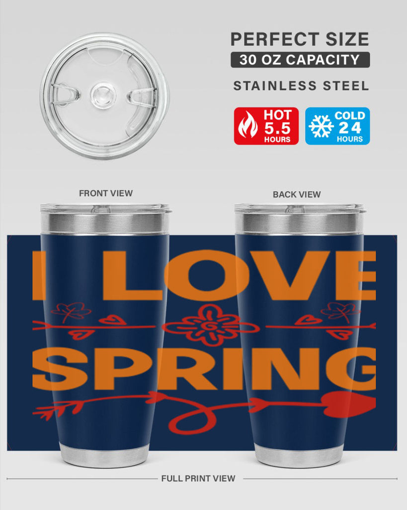 I love spring 271#- spring- Tumbler