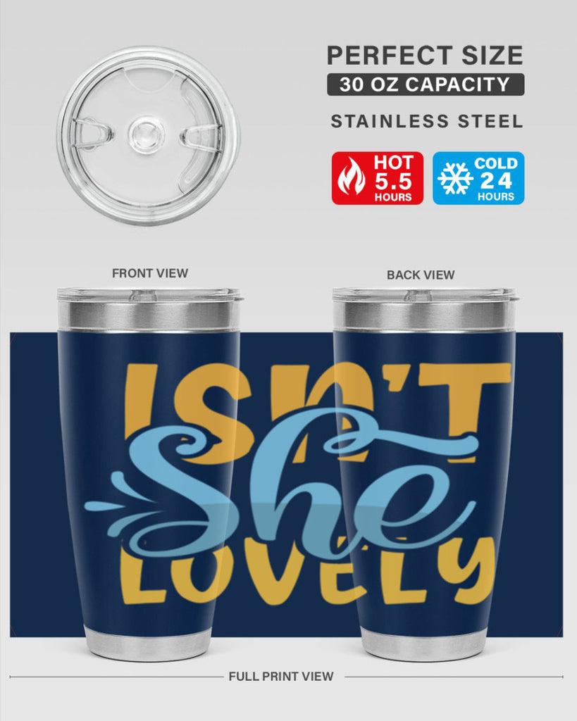 Isnt She Lovely Style 237#- baby- tumbler