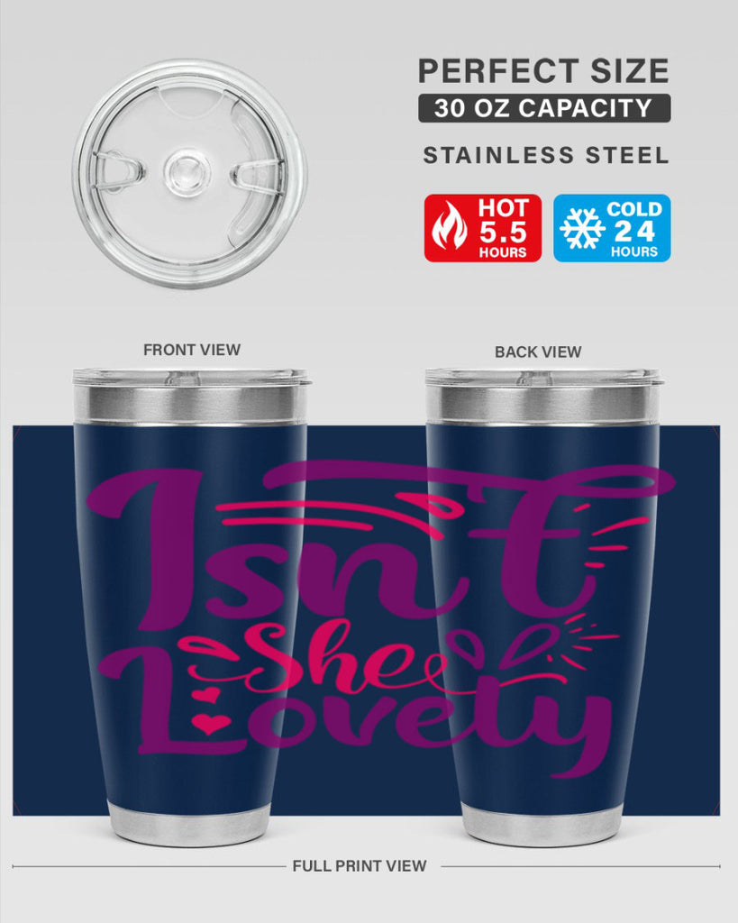 Isnt She Lovely Style 238#- baby- tumbler