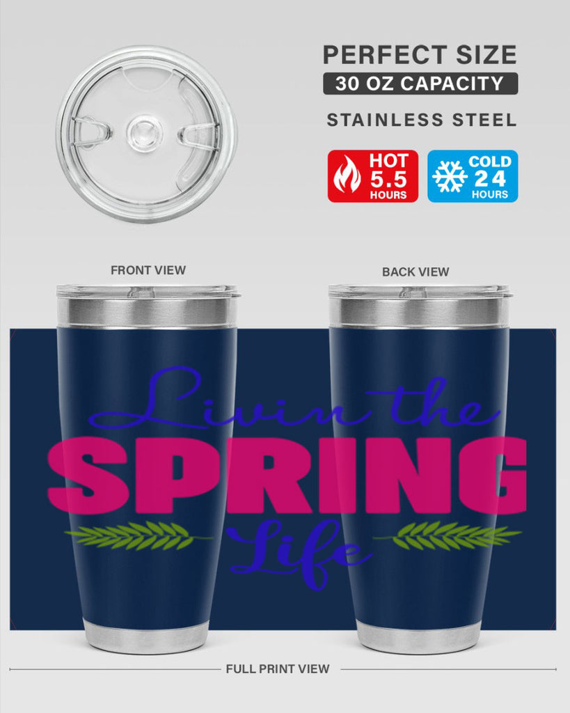 Livin the Spring Life 314#- spring- Tumbler
