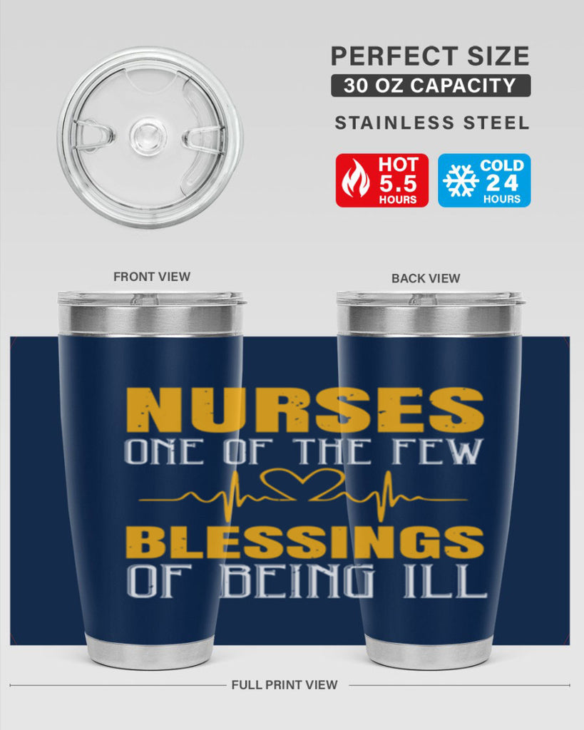 Nurses — one of the few blessings of being ill Style 278#- nurse- tumbler