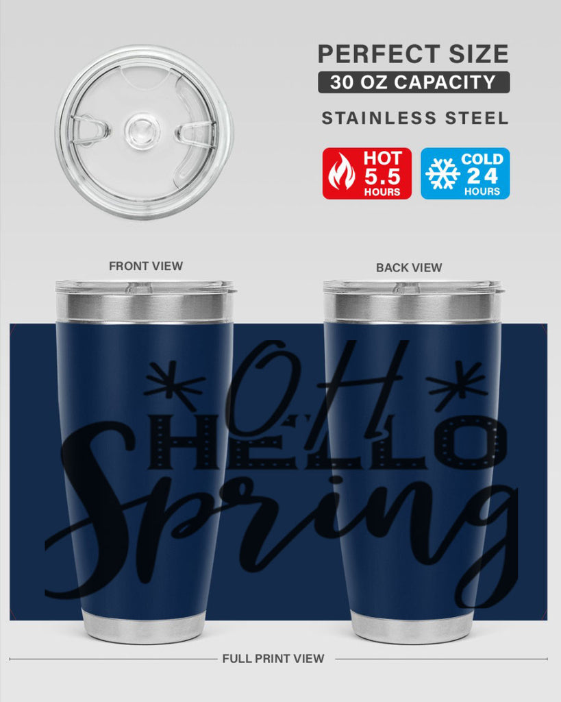 OH HELLO SPRING  383#- spring- Tumbler