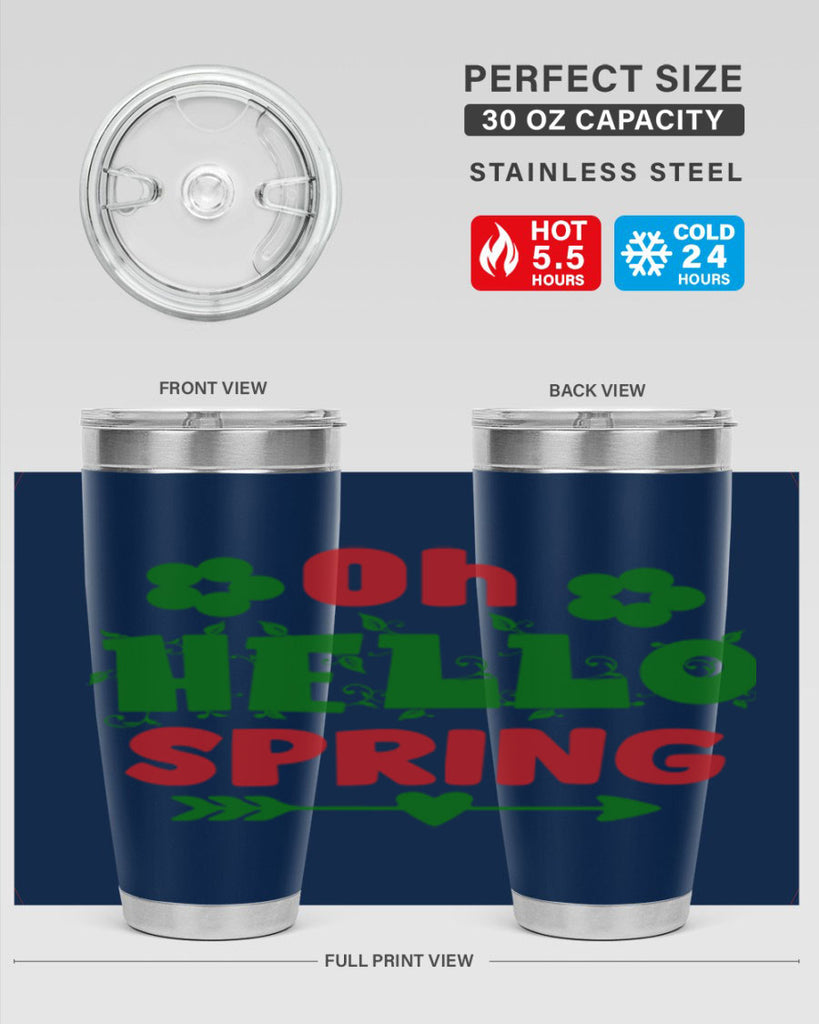 Oh Hello Spring 380#- spring- Tumbler