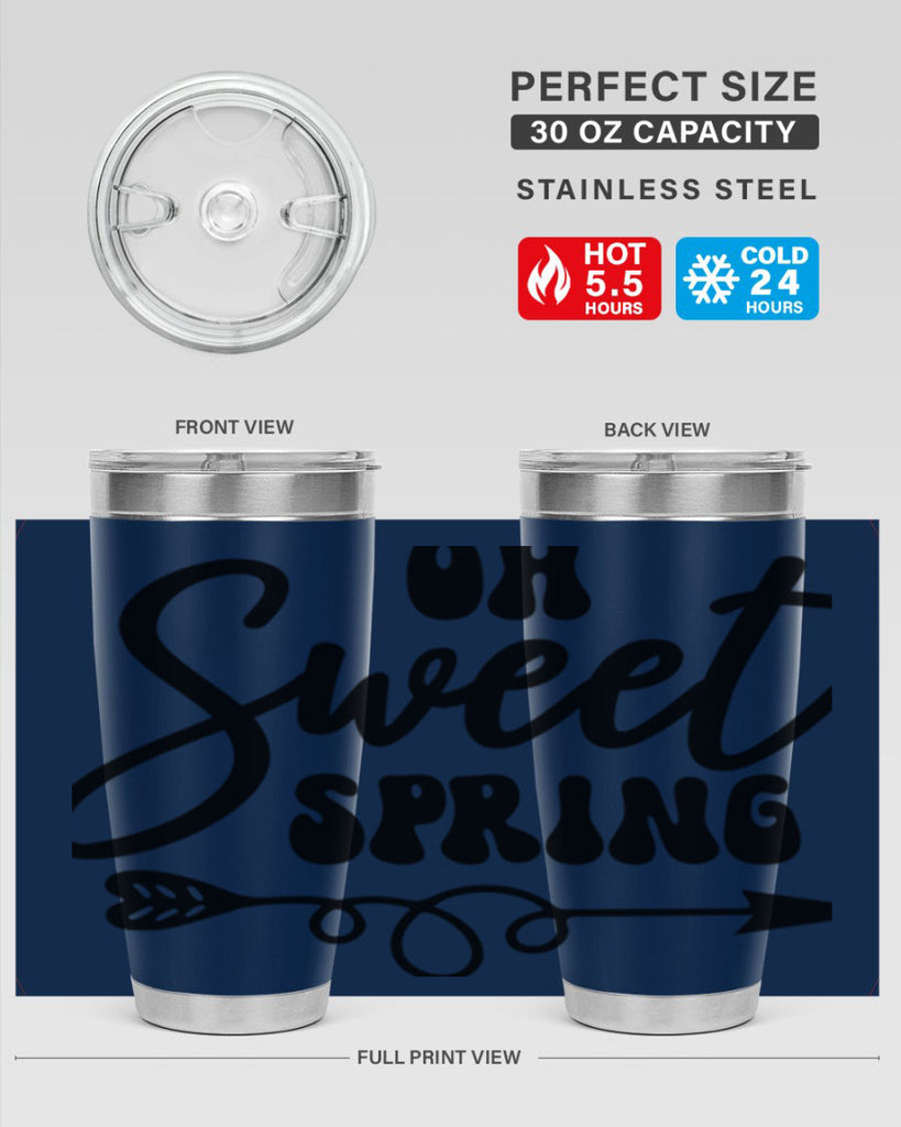 Oh Sweet Spring379#- spring- Tumbler