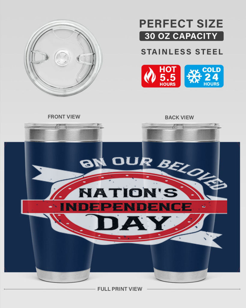 On our beloved Nations Independence Day Style 134#- Fourt Of July- Tumbler