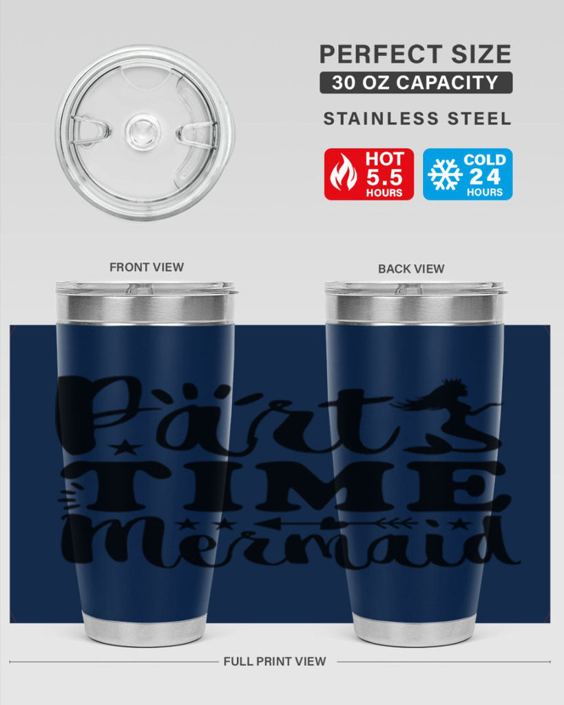 Part Time Mermaid design 535#- mermaid- Tumbler